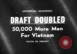 Image of Lyndon Johnson increases troops in Vietnam War Washington DC USA, 1965, second 1 stock footage video 65675054825