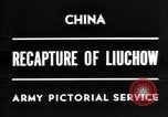 Image of Chinese recapture Liuchow Liuchow China, 1945, second 3 stock footage video 65675054935