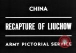 Image of Chinese recapture Liuchow Liuchow China, 1945, second 5 stock footage video 65675054935