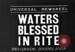 Immagine di Acqua Benedetta Belgrado Iugoslavia, 1935, secondo 3 filmato di repertorio 65675055053