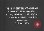Image of Focke Wulf 190 fighter aircraft European Theater, 1944, second 3 stock footage video 65675055402