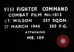 Image of Messerschmitt bf 109 European Theater, 1944, second 3 stock footage video 65675055416