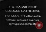 Standbild Kölner Dom Köln Deutschland, 1937, aus Sekunde 1 historischem Filmmaterial Videoclip 65675055445