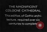 Standbild Kölner Dom Köln Deutschland, 1937, aus Sekunde 4 historischem Filmmaterial Videoclip 65675055445