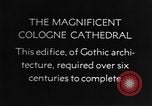 Standbild Kölner Dom Köln Deutschland, 1937, aus Sekunde 5 historischem Filmmaterial Videoclip 65675055445
