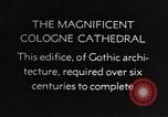 Standbild Kölner Dom Köln Deutschland, 1937, aus Sekunde 6 historischem Filmmaterial Videoclip 65675055445