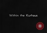 Standbild Heilquelle Kurort in Wiesbaden 1930er Jahre Wiesbaden Deutschland, 1937, aus Sekunde 39 historischem Filmmaterial Videoclip 65675055447