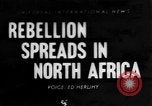 Immagine di Diffusione della ribellione Il Nord Africa, 1955, secondo 1 filmato di repertorio 65675055710