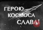 Image of Yuri Gagarin Moscow Russia Soviet Union, 1961, second 28 stock footage video 65675055809