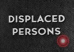 Image of displaced persons camps with World War 2 refugees Europe, 1945, second 51 stock footage video 65675056099