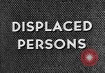 Image of displaced persons camps with World War 2 refugees Europe, 1945, second 55 stock footage video 65675056099