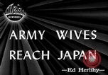 Image of wives Yokohama Japan, 1946, second 3 stock footage video 65675056210
