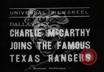 Standbild Charlie McCarthy Fort Worth Texas USA, 1938, aus Sekunde 3 historischem Filmmaterial Videoclip 65675056266