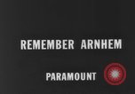 Image of Operation Market Garden Arnhem Netherlands, 1944, second 1 stock footage video 65675056361