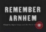 Image of Operation Market Garden Arnhem Netherlands, 1944, second 5 stock footage video 65675056361