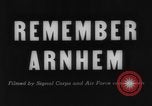 Image of Operation Market Garden Arnhem Netherlands, 1944, second 7 stock footage video 65675056361