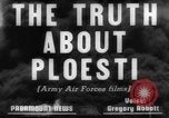 Standbild Die Bomber der neunten Luftwaffe treffen ständig auf rumänische Ölfelder Ploesti Ploesti Rumänien, 1944, aus Sekunde 13 historischem Filmmaterial Videoclip 65675056362