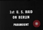 Image premier raid aérien par États-Unis Berlin Allemagne, 1944, de la seconde 1 séquences d'archives historiques vidéo 65675056364
