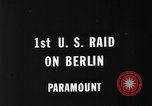 Image premier raid aérien par États-Unis Berlin Allemagne, 1944, de la seconde 4 séquences d'archives historiques vidéo 65675056364