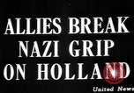 Image of Allies liberate Holland Holland Netherlands, 1944, second 31 stock footage video 65675056370