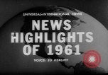 Image of major events of year 1961 United States USA, 1961, second 17 stock footage video 65675056465