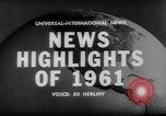 Image of major events of year 1961 United States USA, 1961, second 18 stock footage video 65675056465