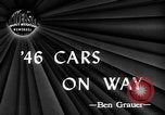 Immagine di Prima Ford modello anno 1946 vetture Detroit Michigan USA, 1945, secondo 3 filmato di repertorio 65675056677