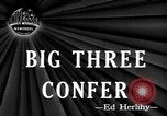 Image of Yalta Conference Crimea Ukraine, 1945, second 5 stock footage video 65675056698
