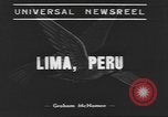Image of Cordell Hull Lima Peru, 1938, second 7 stock footage video 65675057806