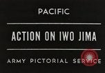 Image of Battle of Iwo Jima Iwo Jima, 1945, second 28 stock footage video 65675057826