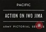 Image of Battle of Iwo Jima Iwo Jima, 1945, second 31 stock footage video 65675057826