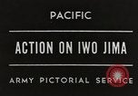 Image of Battle of Iwo Jima Iwo Jima, 1945, second 32 stock footage video 65675057826