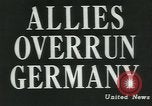 Image of Allied invasion of Germany Germany, 1945, second 36 stock footage video 65675058020