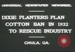 Standbild Baumwolle Landwirtschaft Chula Georgia USA, 1931, aus Sekunde 4 historischem Filmmaterial Videoclip 65675058053