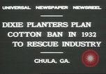 Standbild Baumwolle Landwirtschaft Chula Georgia USA, 1931, aus Sekunde 5 historischem Filmmaterial Videoclip 65675058053