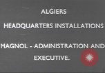 Image of Major Holocomb Algiers Algeria, 1943, second 5 stock footage video 65675058182