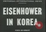 Standbild Dwight Eisenhower Korea, 1952, aus Sekunde 9 historischem Filmmaterial Videoclip 65675058223