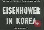 Standbild Dwight Eisenhower Korea, 1952, aus Sekunde 10 historischem Filmmaterial Videoclip 65675058223