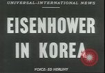 Standbild Dwight Eisenhower Korea, 1952, aus Sekunde 11 historischem Filmmaterial Videoclip 65675058223