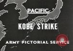Image of drop bombs Kobe Japan, 1945, second 3 stock footage video 65675058494