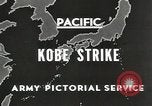 Image of drop bombs Kobe Japan, 1945, second 6 stock footage video 65675058494