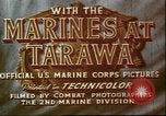 Image of United States 2nd Marine Division Tarawa Gilbert Islands, 1944, second 14 stock footage video 65675058541