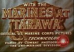 Image of United States 2nd Marine Division Tarawa Gilbert Islands, 1944, second 16 stock footage video 65675058541