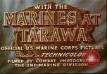 Image of United States 2nd Marine Division Tarawa Gilbert Islands, 1944, second 17 stock footage video 65675058541