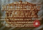 Image of United States 2nd Marine Division Tarawa Gilbert Islands, 1944, second 20 stock footage video 65675058541