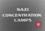 Image of Concentration Camp image affidavits Europe, 1945, second 9 stock footage video 65675058577