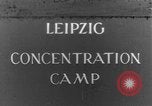 Image of concentration camp Leipzig Germany, 1945, second 1 stock footage video 65675058578
