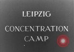 Image of concentration camp Leipzig Germany, 1945, second 5 stock footage video 65675058578