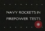Image of navy rockets United States USA, 1945, second 6 stock footage video 65675059153