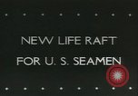 Image of life raft United States USA, 1943, second 1 stock footage video 65675059293
